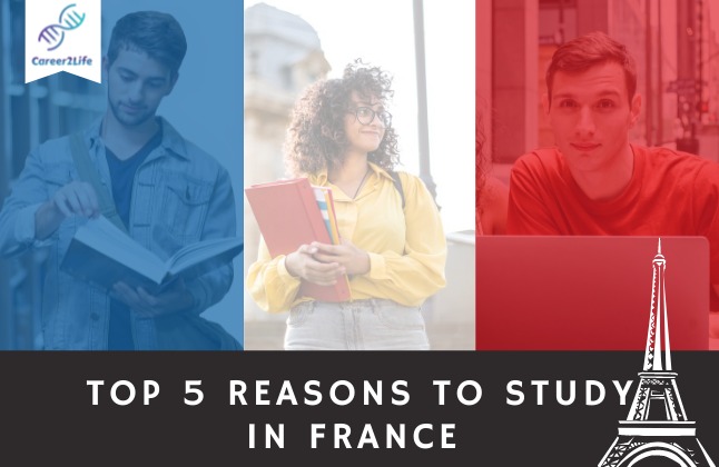 Top 5 Reasons to Study in France | Career2life